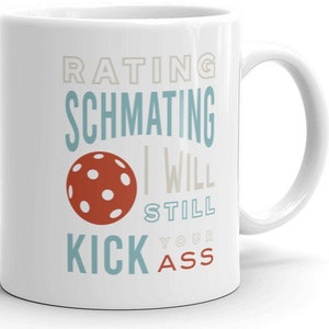 Funny Pickleball Player Rating Coffee Mug, Pickleball Gifts - Sarcastic Pickleball Coffee Cup - Pickleball Mug - Pickleball Cup