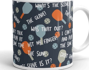 Pickleball Talk Coffee Mug - Pickleball Excuses Mug - Pickleball Sayings Coffee Cup - Pickleball Player Gift - Pickleball Gift