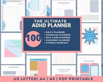 May include: A collage of printable planner pages for people with ADHD. The pages are designed in a minimalist style with pastel colors and geometric shapes. The text on the image reads "The Ultimate ADHD Planner 100" and lists the types of planners included: Daily Planner, Financial Planner, Self Care Planner, Cleaning Planner, and Fitness Workout. The image also includes the text "US Letter | A4 | A5 | PDF Printable".