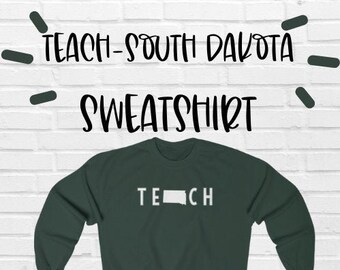 TEACH-South Dakota Crewneck Sweatshirt