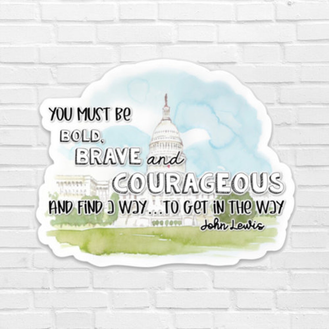 John Lewis Quote Sticker Etsy