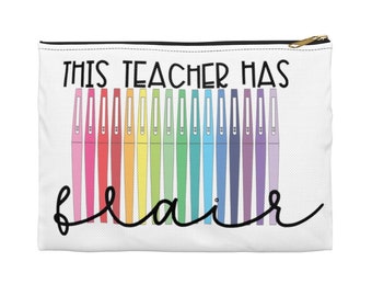 This Teacher has Flair Supply Pouch