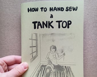 How to Hand Sew a Tank Top, Zine, Sewing, Crafting, Hand Sewing, Book, Sewing Gift, Gift for Crafter