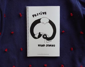 Festive Hand Sewing, Zine, Booklet, Sewing, Crafting, Hand Sewing, Sewing Gift