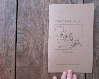 A Shirt for Grandpa: A Hand-Sewn Surprise, Sewing, Zine, Crafting, Booklet, Sewing Gift, Gift for Crafter, Hand Sewing