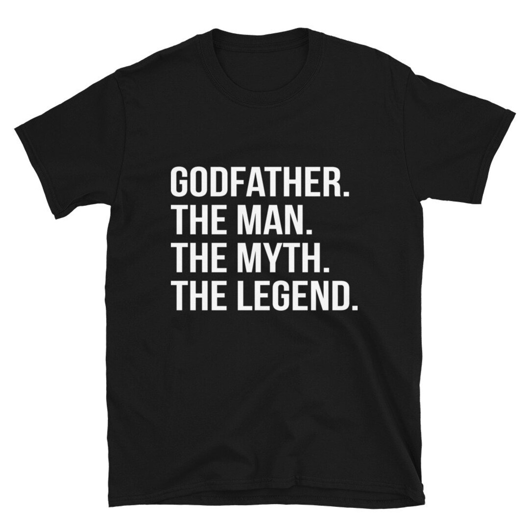 Godfather the Man the Myth the Legend T-shirt Funny - Etsy