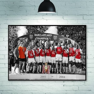 Arsenal Poster, Arsenal&#39;s 03-04 unbeaten season, Football Poster, room decoration Home Decoration Frameless
