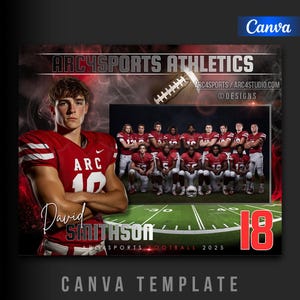 May include: A Canva template for a football team, featuring a player in a red jersey with the number 10 and the name David Smithson. The design includes the text "ARC4SPORTS ATHLETICS" and a team photo on a green field.