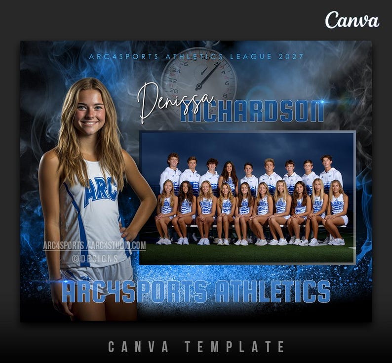May include: A Canva template for Arc4Sports Athletics League 2027. The design features a portrait of a young woman in a white and blue athletic uniform, with the name "Denissa Richardson" in cursive. A team photo is also included, with the text "Arc4Sports Athletics".