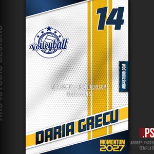 May include: A white volleyball jersey with yellow and blue accents. The jersey has a volleyball logo with a star and the text "Volleyball". The number "14" is on the right side of the jersey. The name "DARIA GRECU" is printed in yellow on the front of the jersey. The text "MOMENTUM 2027" is printed in white on a blue background at the bottom of the jersey. The text ".PSD ADOBE PHOTOSHOP TEMPLATE" is printed in white on a black background at the bottom right corner of the jersey.
