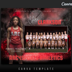 May include: A promotional graphic for ARC4SPORTS Athletics. The design features a female athlete in a red uniform, the name "Clara Clarkson", and a team photo. The text includes "ARC4SPORTS ATHLETICS LEAGUE 2027" and "ARC4SPORTS ATHLETICS". The Canva template has a red and black color scheme.