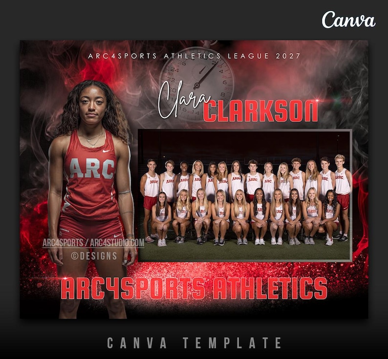 May include: A promotional graphic for ARC4SPORTS Athletics. The design features a female athlete in a red uniform, the name "Clara Clarkson", and a team photo. The text includes "ARC4SPORTS ATHLETICS LEAGUE 2027" and "ARC4SPORTS ATHLETICS". The Canva template has a red and black color scheme.