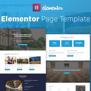 May include: A website template for a university, featuring a blue and white color scheme. The website includes images of a university campus, a classroom, and a library. The text on the website includes the words "Welcome to University 101", "Pursue Your Career Goals with Higher Education", and "The Numbers Speak for Us".