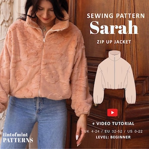 May include: A peach-colored faux fur zip-up jacket with a floral texture, featuring a high collar and long sleeves. The image includes text: SEWING PATTERN Sarah ZIP UP JACKET, a technical line drawing of the jacket, and the text + VIDEO TUTORIAL.