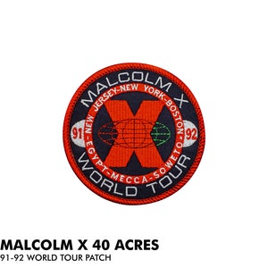 Malcolm X World Tour '91 - '92 Gestickter Aufnäher zum Aufbügeln, 90er Jahre 40 Acres Malcolm X 40 Acres MARS Spike Lee 91-92 WORLD TOUR Jackenaufnäher