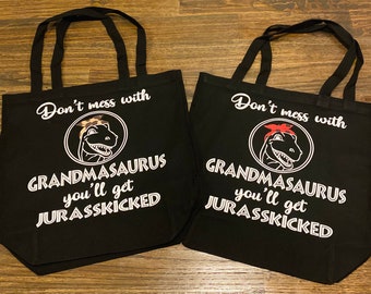 Don’t mess with Grandma tote bag