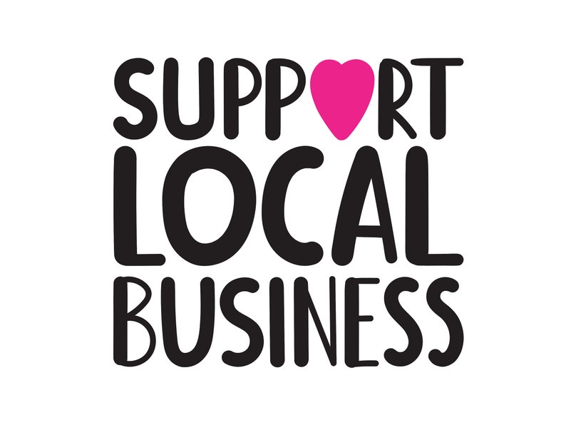 Support Small Business Lawn Signs, Support Local Shops Yard Signs Support Local Business 18x24 inches image 1