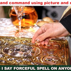 Do As I Say Spell, Control, and hypnotize Anyone To Do Your Wish