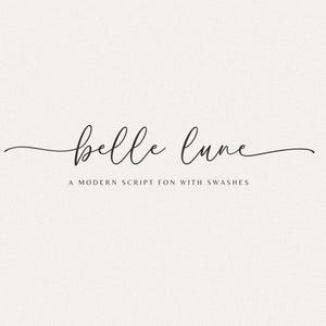 May include: A light beige background with the words "belle lune" in elegant, flowing script. Below, the text reads "A MODERN SCRIPT FONT WITH SWASHES" in a smaller, sans-serif font. The overall design is clean and modern.