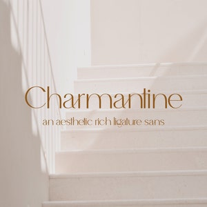Charmantine Ligature Sans Serif Font: Modern Branding Font