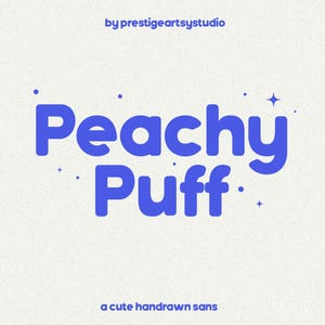 May include: A digital graphic with the words "Peachy Puff" in a bold, blue, rounded font. The text is centered on a light cream background, with the phrase "a cute handrawn sans" below. The text "by prestigeartstudio" is at the top.