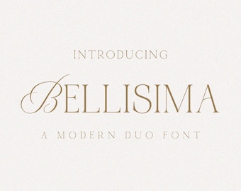 May include: Introducing Bellissima, a modern duo font. The font name is displayed in a stylish script font with a serif typeface.