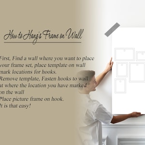 Peut inclure: Une personne montre comment accrocher un cadre photo au mur &agrave; l'aide d'un gabarit et de crochets. Le texte sur le mur indique "How to Hang's Frame on Wall".