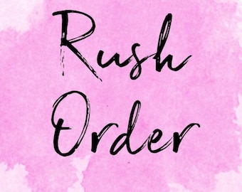 RUSH ORDER - Get a Digital File in less than 36 hours with this added to your cart!