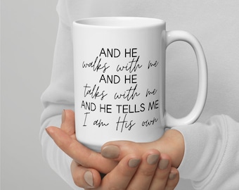 In The Garden Hymn mug, And He Walks With Me Christian music mug, funeral gift, I Come To The Garden Alone church hymn