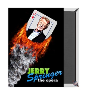 Jerry Springer The Opera Magnet