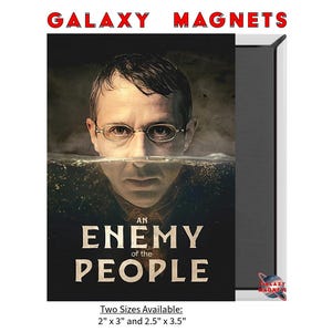 An Enemy of the People Magnet