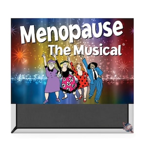 Menopause The Musical Magnet