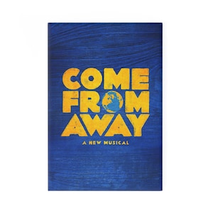 Come From Away Magnet