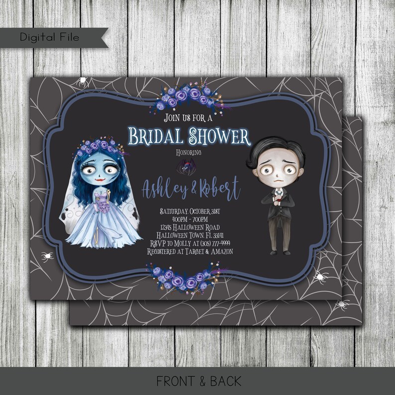 May include: A black and white invitation with a spiderweb background. The invitation is for a bridal shower honouring Ashley and Robert. The invitation features cartoon illustrations of a bride and groom dressed in a gothic style. The text on the invitation reads "Join us for a Bridal Shower Honouring Ashley & Robert Saturday, October 31st 4:00pm - 7:00pm 12345 Halloween Road Halloween Town, FL. 33141 RSVP to Molly at (305) 777-9999 Registered at Target & Amazon"