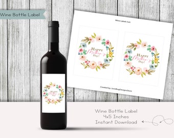 Mother's Day Wine Bottle Label, Floral Wreath Happy Mother's Day Label, Wine label (4x5), Digital File, Instant Download