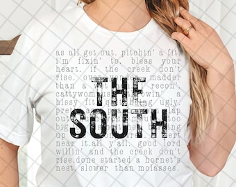 The South PNG for T Shirt, Digital Design, JPEG Sublimation File, Instant Download