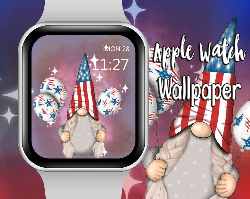 May include: Apple Watch face with a patriotic gnome holding red, white, and blue balloons. The gnome is wearing a hat with the American flag pattern. The watch face displays the time 11:27 and the day MON 28.