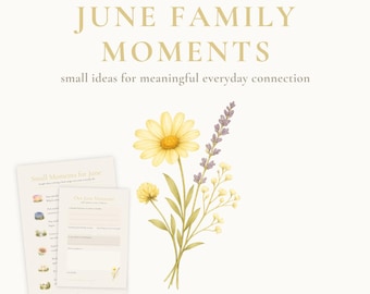 Family Activities Ritual Guide June 2026 | Kids Printable PDF | Kids Connection Moment Ideas | Screen Free Activities | Family Spring