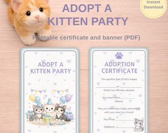 Adopt a Kitten Party Printable Sign & Adoption Certificate | Kitten Party Decor | Kids Birthday Activity | Cat Theme | Instant Download PDF