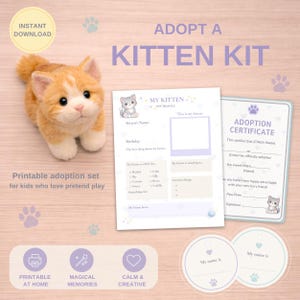 Könnte beinhalten: Ein druckbares Kätzchen-Adoptions-Set mit einem orange-weiß gefleckten Plüschkätzchen. Das Set enthält ein Haustierprofil, eine Adoptionsurkunde und Namensschilder. Der Text lautet "Adoptiere ein Kätzchen-Set" und "Druckbares Adoptions-Set".