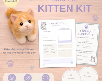 Adopt a Kitten Kit Printable, Pretend Play Kit for Kids, Plush Kitten Cat Adoption Set, Pet Profile, Name Tags, Adoption Certificate