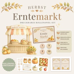 May include: A printable harvest market roleplay set featuring a wooden market stall illustration, signs with the text 'HERBST Erntemarkt', 'HARVEST MARKET', 'GEÖFFNET', and 'GESCHLOSSEN', along with pumpkin graphics, coins labelled 1, 2, 5, 10, and lists.