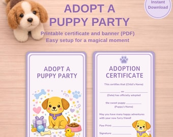 Adopt a Puppy Party Printable Sign & Adoption Certificate | Puppy Party Decor | Kids Birthday Activity | Instant Download PDF