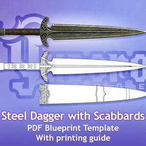 Może przedstawiać: Szablon planu dla stalowego sztyletu z pochwą. Szablon zawiera szczegółowy zarys sztyletu i pochwy, z misternymi detalami i ozdobnym wzorem. Obraz zawiera również tekst "Steel Dagger with Scabbards", "PDF Blueprint Template" i "With printing guide".