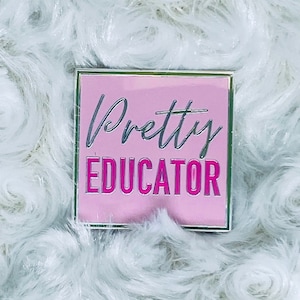 Pretty Educator Enamel Lapel Pin | AKA Teacher Gift | AKA Educator Gift