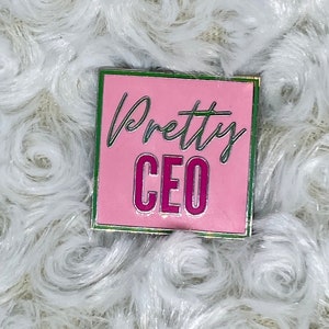 Pretty CEO Enamel Lapel Pin: Entrepreneur Gift