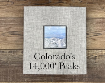 Conquer the Peaks: Colorado's 14,000' Peaks Photo Album Journal