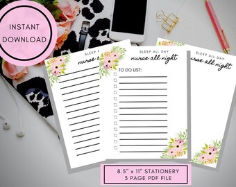 May include: Three printable stationery pages featuring floral designs and the text "Sleep all day nurse all night" and "Sleep nurse". Each page includes a to-do list with checkboxes. The pages are 8.5 inches by 11 inches and form part of a 3-page PDF file.