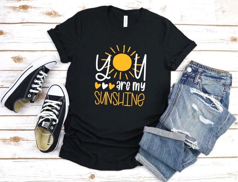 you are my sunshine tshirt