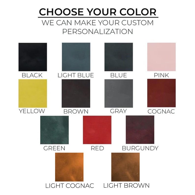 May include: Color chart showing 12 different leather colors for customization. The colors are: black, light blue, blue, pink, yellow, brown, gray, cognac, green, red, burgundy, light cognac, and light brown.